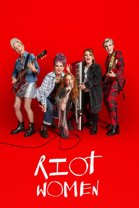 Бунтарки / Riot Women